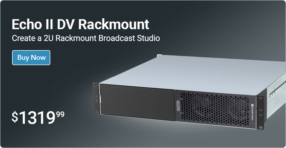 Echo II DV Rackmount
